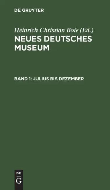 Julius Bis Dezember (English, Heinrich Christian Boie)