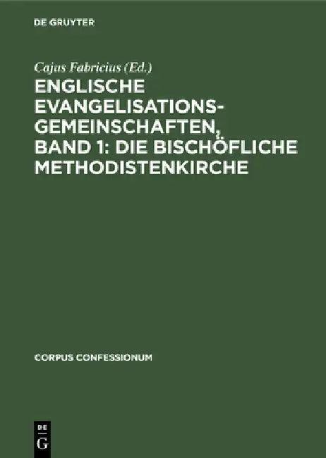 Englische Evangelisationsgemeinschaften, Band 1 (English, Cajus Fabricius)