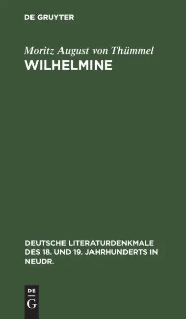 Wilhelmine (English, Moritz August Von Thümmel)