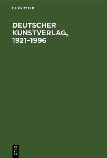 Deutscher Kunstverlag, 1921-1996 (English, No Contributor)