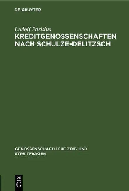 Kreditgenossenschaften Nach Schulze-Delitzsch (English, Ludolf Parisius)