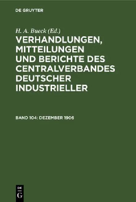 Dezember 1906 (English, H. A. Bueck)