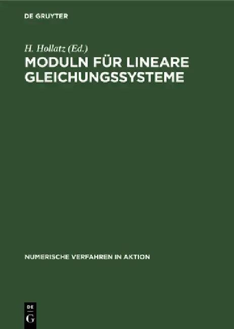 Moduln Für Lineare Gleichungssysteme (English, H. Hollatz)