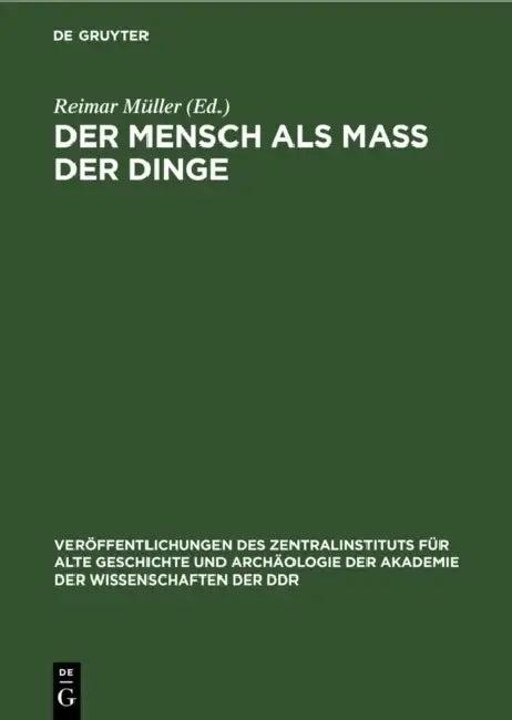 Der Mensch ALS Mass Der Dinge (English, Reimar Müller)