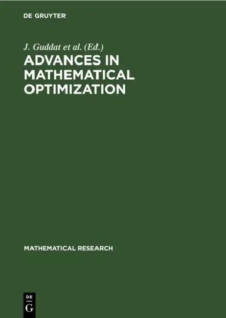 Advances in Mathematical Optimization (English, J. Guddat Et Al)