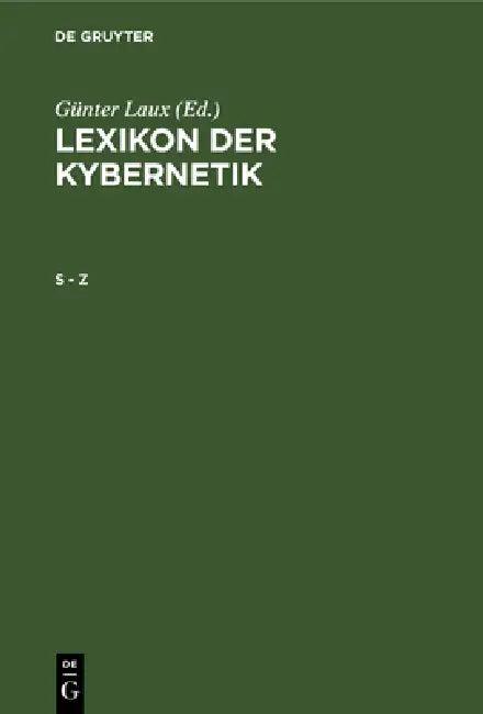 S - Z (English, Zentralinst Für Kybernetik U. Informatio | Günter Laux)
