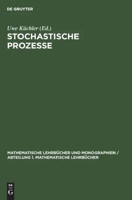 Stochastische Prozesse (English, Uwe Küchler)