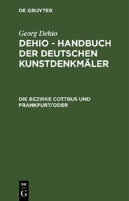 Die Bezirke Cottbus Und Frankfurt/ Oder (English, Ernst Badstübner | Horst Büttner | Horst Drescher U. a.)