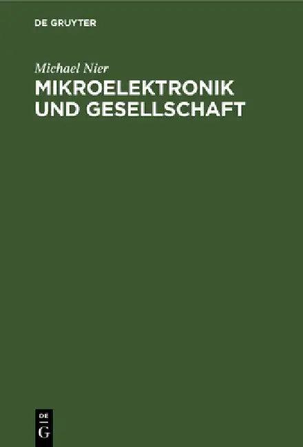 Mikroelektronik Und Gesellschaft (English, Manfred Hütter | Eberhard Jobst | Ehrenfried Lohr)