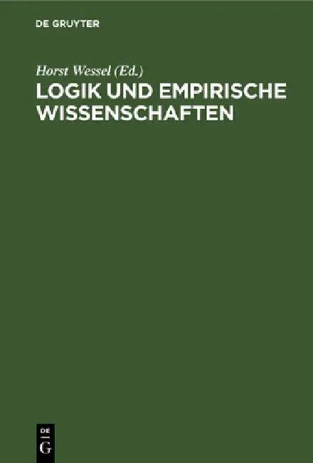 Logik Und Empirische Wissenschaften (English, Horst Wessel | Wolf Kummer | Klaus Wuttich)