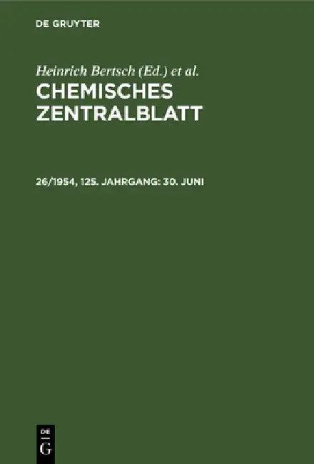 30. Juni (English, Deutsche Chemische Gesellschaft | Heinrich Bertsch | Wilhelm Klemm)