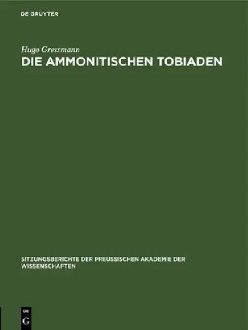 Die Ammonitischen Tobiaden (English, Hugo Gressmann)