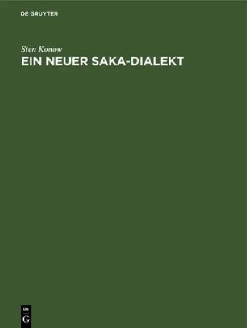 Ein Neuer Saka-Dialekt (English, Sten Konow)
