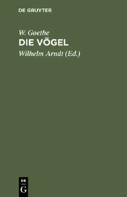 Die Vögel (English, W. Goethe | Wilhelm Arndt)