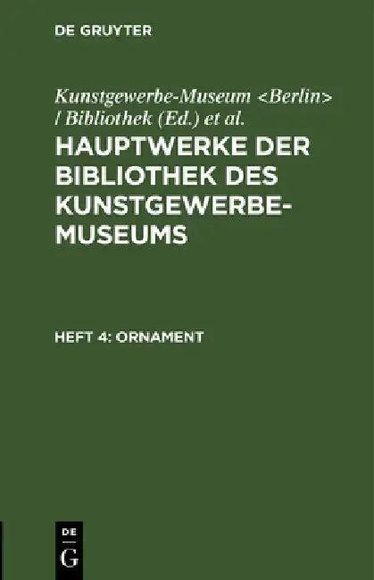 Ornament (English, Kunstgewerbe-Museum | Königliche Museen)