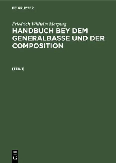 Handbuch bey dem Generalbasse und der Composition (English, Friedrich Wilhelm Marpurg)
