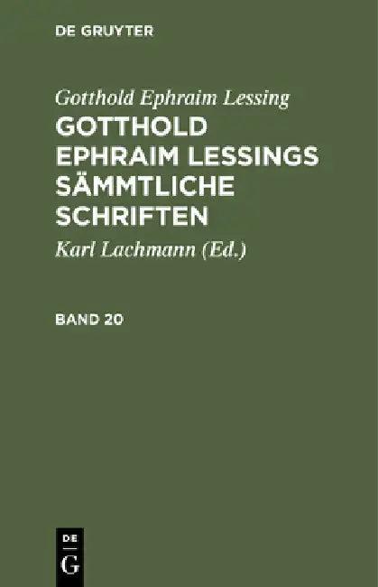 Gotthold Ephraim Lessing (English, Karl Lachmann | Gotthold Ephraim Lessing)
