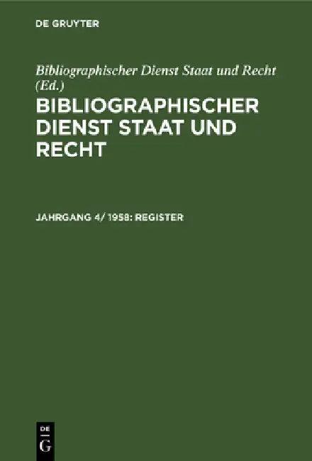 Register (English, Bibliographischer Dienst Staat Und Recht)
