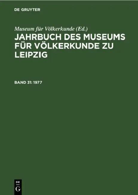1977 (English, Museum Für Völkerkunde)