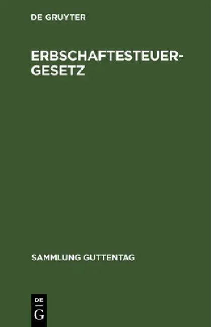 Erbschaftesteuergesetz (English, No Contributor)