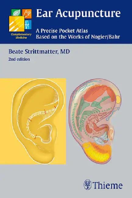 Ear Acupuncture (English, Beate Strittmatter)
