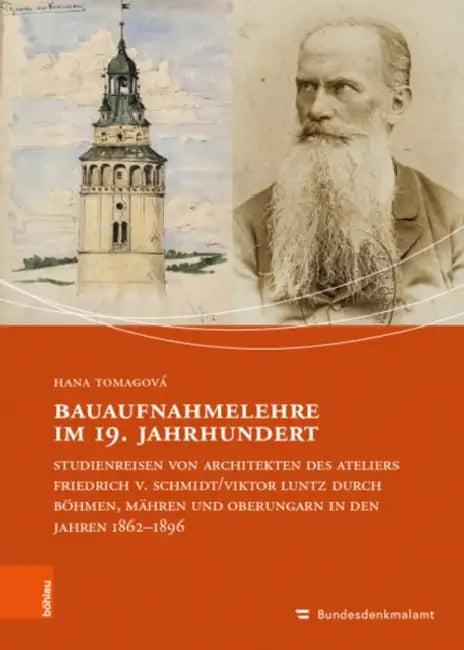 Bauaufnahmelehre Im 19. Jahrhundert (English, Hana Tomagova)
