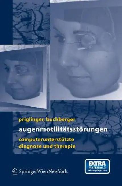 Augenmotilitätsstörungen (English, Siegfried Priglinger | Michael Buchberger)