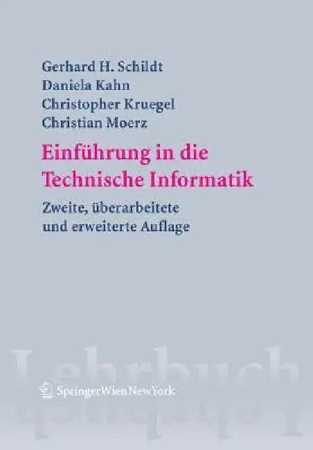Einführung in Die Technische Informatik (English, J. Klasek | Gerhard Helge Schildt | H. Pangratz)
