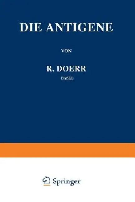 Die Immunitätsforschung Ergebnisse Und Probleme in Einzeldarstellungen (English, Robert Doerr | Robert Doerr)