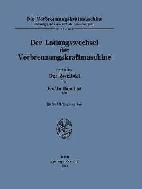 Der Ladungswechsel Der Verbrennungskraftmaschine (English, Hans List)