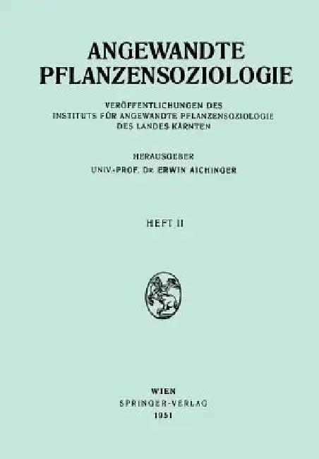 Angewandte Pflanzensoziologie (English, Erwin Aichinger)