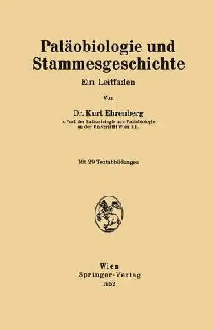 Paläobiologie Und Stammesgeschichte (English, Kurt Ehrenberg)