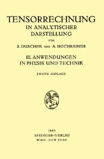 Grundzüge Der Tensorrechnung in Analytischer Darstellung (English, Adalbert Duschek | August Hochrainer)