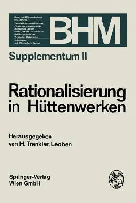 Rationalisierung in Hüttenwerken (English, Herbert Trenkler)