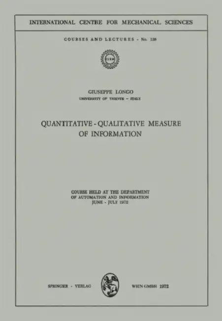 Quantitative-Qualitative Measure of Information (English, Guiseppe Longo)