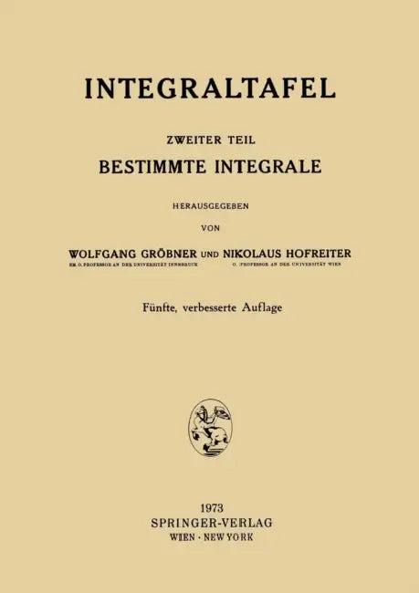Integraltafel (English, Wolfgang Gröbner | Nikolaus Hofreiter)