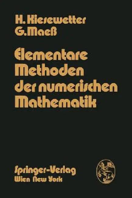 Elementare Methoden Der Numerischen Mathematik (English, H. Kiesewetter | G. Maeß)