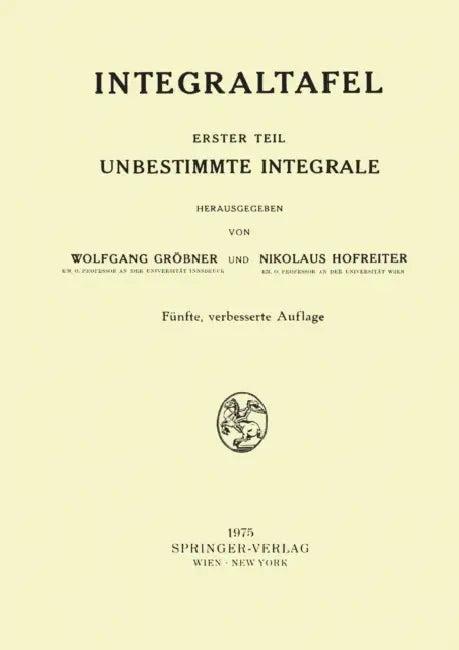 Integraltafel (English, Wolfgang Gröbner | Nikolaus Hofreiter)