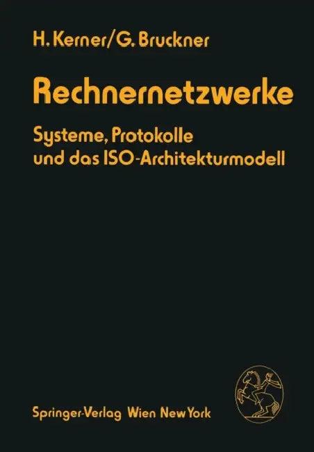 Rechnernetzwerke (English, Helmut Kerner | Georg Bruckner)