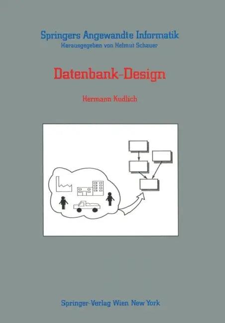 Datenbank-Design (English, Hermann Kudlich)