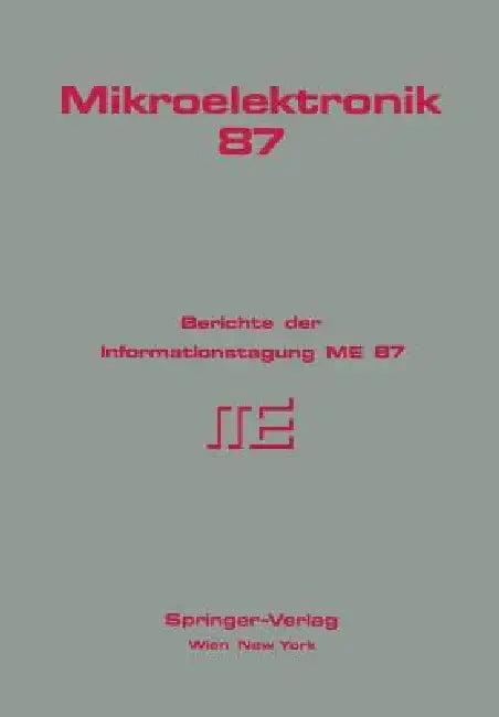 Mikroelektronik 87 (English, G. Hoffmann | D. Holzmann | F. Jäger)