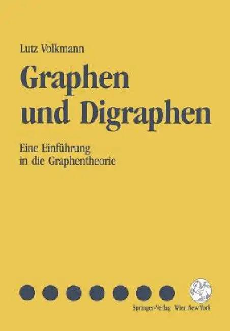 Graphen Und Digraphen (English, Lutz Volkmann)