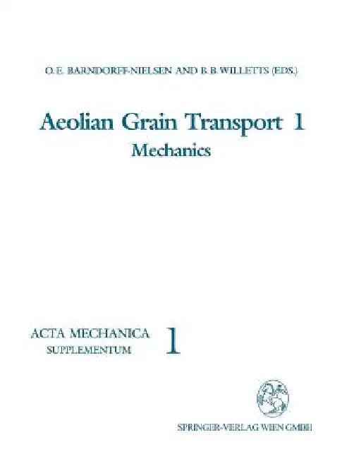 Aeolian Grain Transport 1 (English, Ole E. Barndorff-Nielsen | Brian B. Willetts)