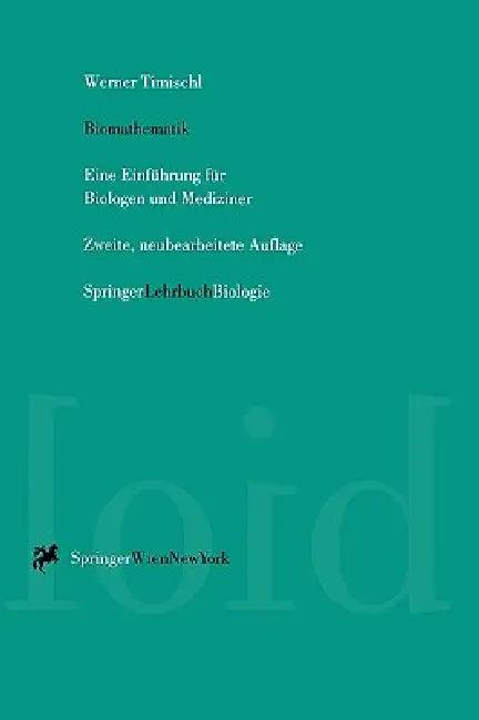 Biomathematik (English, Werner Timischl)