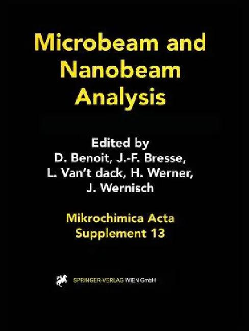 Microbeam and Nanobeam Analysis (English, Daniele Benoit | Jean-Francois Bresse | Luc Van't Dack)
