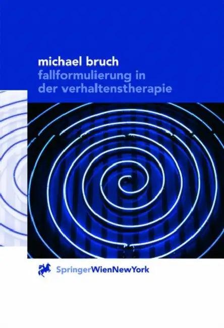 Fallformulierung in Der Verhaltenstherapie (English, G. Gerstner | Michael Bruch)