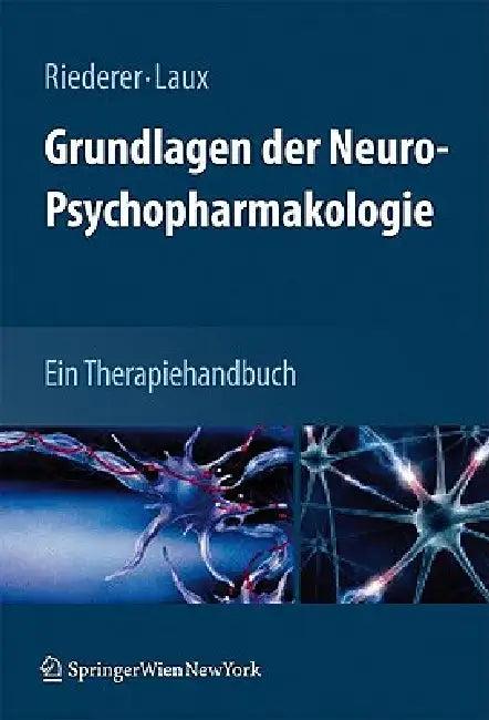 Grundlagen Der Neuro-Psychopharmakologie (English, Peter Riederer | Gerd Laux)