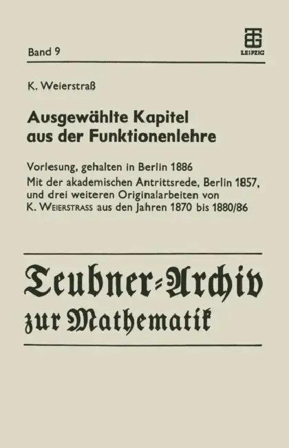 Ausgewählte Kapitel Aus Der Funktionenlehre (English, Karl Weierstrass | Reinhard Siegmund-Schultze)