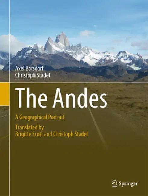 The Andes (English, Axel Borsdorf | Christoph Stadel | Brigitte Scott)