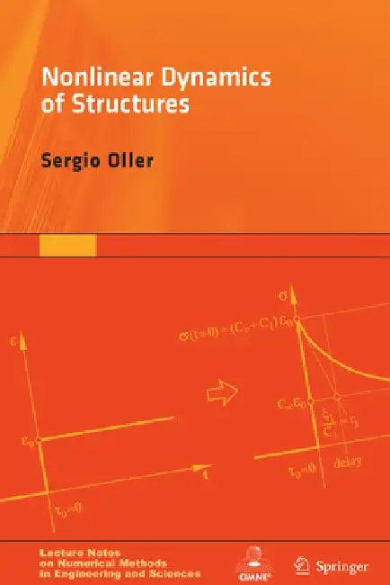 Nonlinear Dynamics of Structures (English, Sergio Oller)